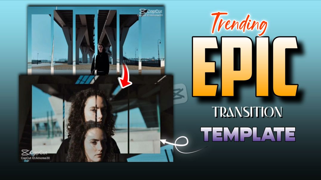 ⁣Instagram Trending Reels Editing Epic Cutout / 💥Trending Cutout Transition CapCut Template