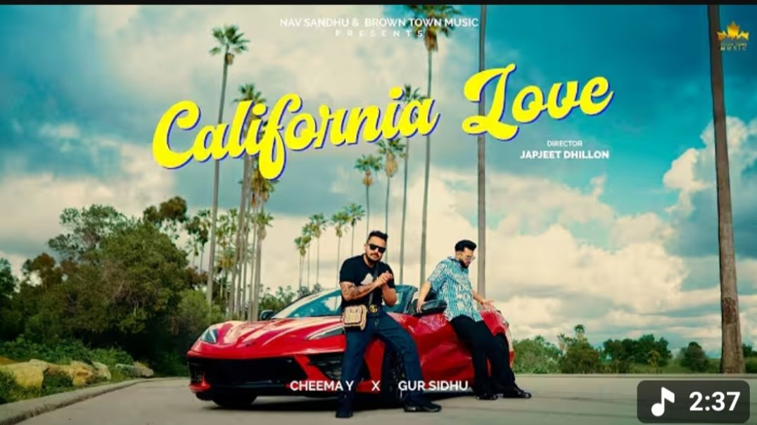 ⁣CALIFORNIA_LOVE__Official_Video__Cheema_Y___Gur_Sidhu___Punjabi_Song_2026(144p)  sacraibar kre