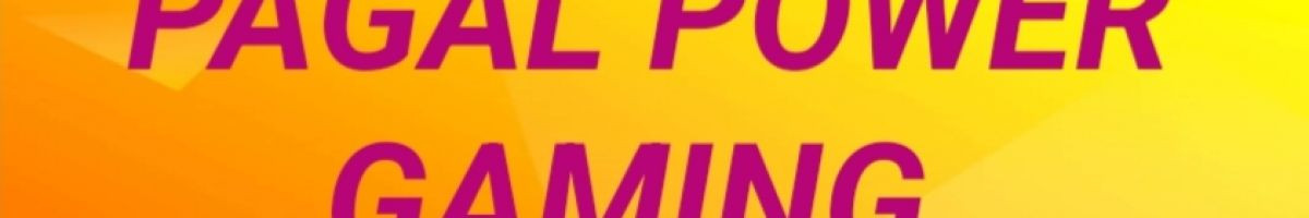 PagalPowerGaming