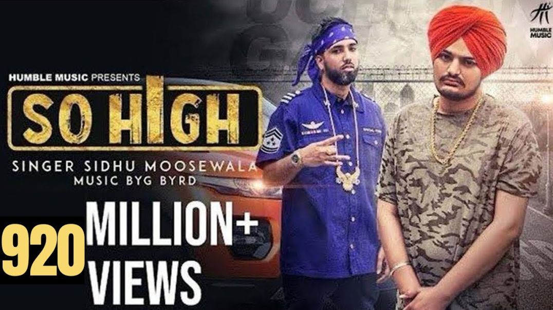 ⁣So High Official Music Video Sidhu Moose Wala ft