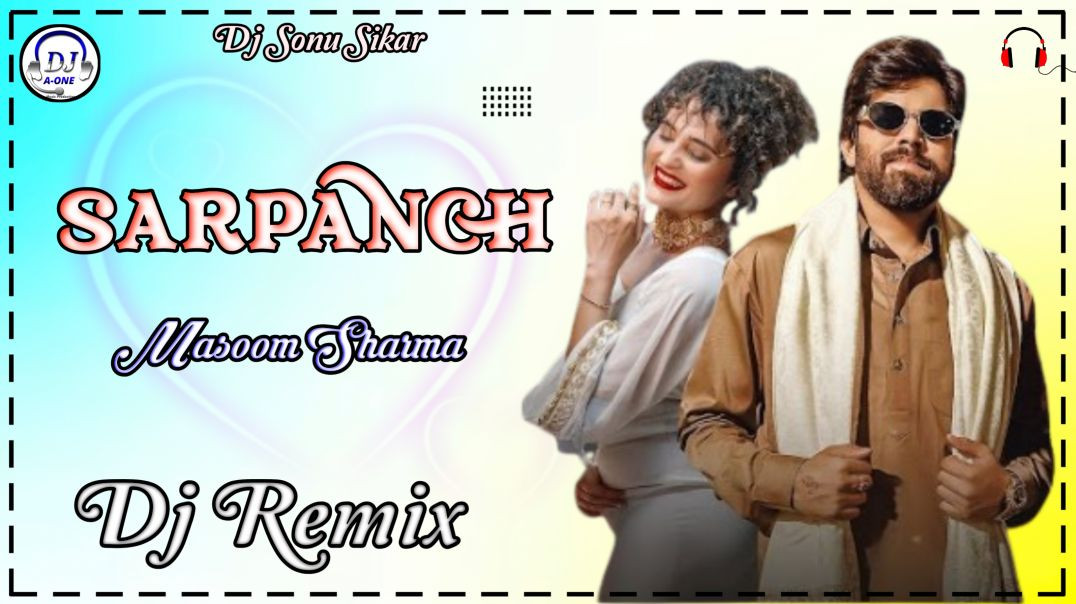 ⁣Sarpanch { Masoom sharma } New Haryanvi Viral Dj Remix Song