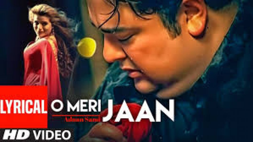 ⁣Adnan Sami _O Meri Jaan_  Lyrical Video  _ Teri Kasam _ Feat