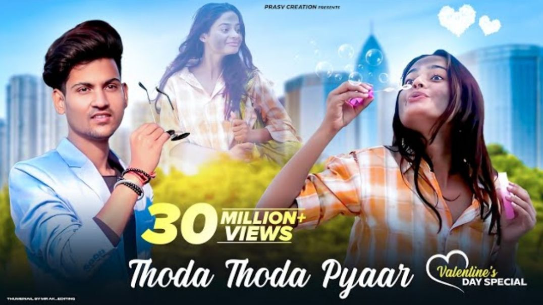 Thoda_Thoda_Pyaar___Cute_Love_Story___Sidharth_Malhotra,_Neha_S___Stebin_Ben___PRASV_Creation