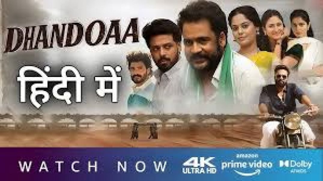 ⁣Dhandoraa Hindi  Dual Audio New South Movie HD 2025