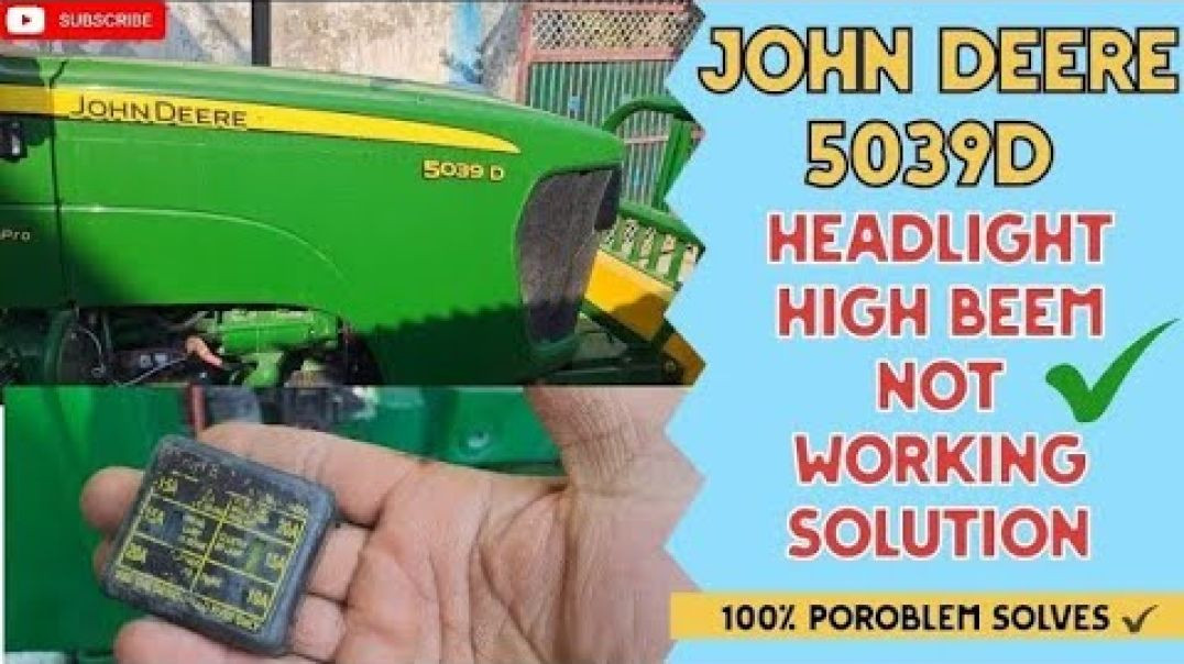 ⁣JOHN DEERE 5039D Headlight High beem not Working Problem Solution ✔️ _ जॉन डियर 5039D #automobile