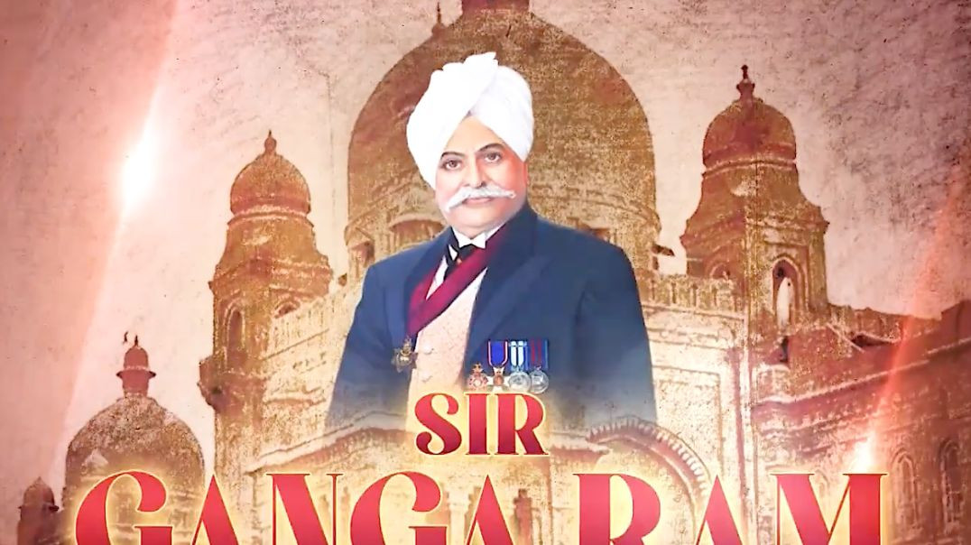 ⁣Who was Sir Ganga Ram？ And why his story is the story of a city