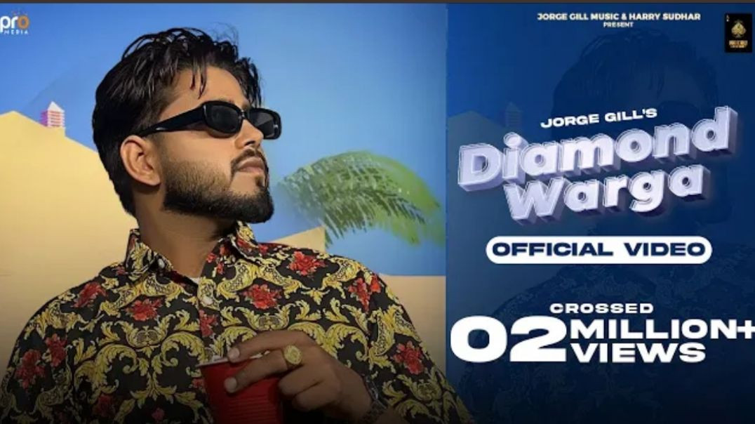 ⁣Diamond Warga (Official Video) Jorge Gill _ Jorge Gill Music _ New Punjabi Song 2026 _h choudhary