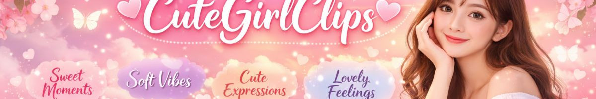 CuteGirlClips