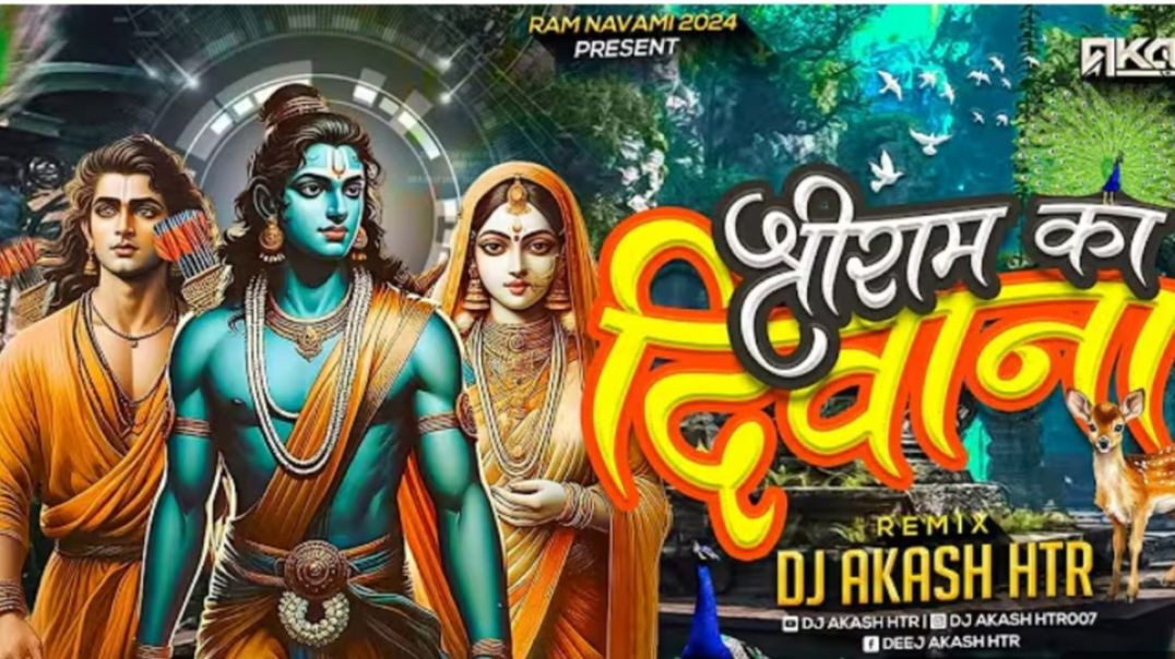⁣Deewana_Hu_Deewana_Shri_Ram_Ka_DeewanaSong_Dj___Ram_Navami_Dj_Song___Jai_Shree_Ram__DJ_AKASH_HTR(720