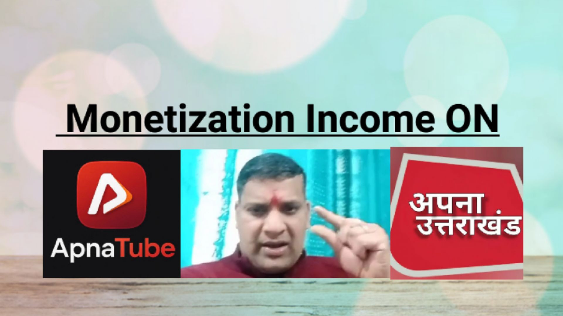 Apna Tube Monetization Income ON