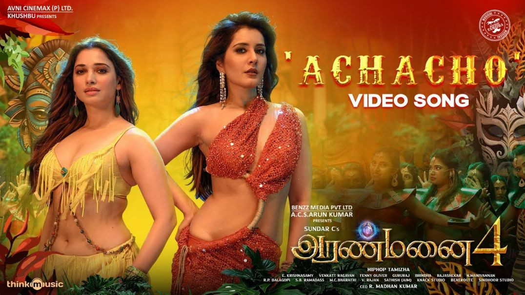 ⁣Achacho - Video Song Aranmanai 4 Sundar.C Tamannaah Raashii Khanna | Hiphop Tamizha