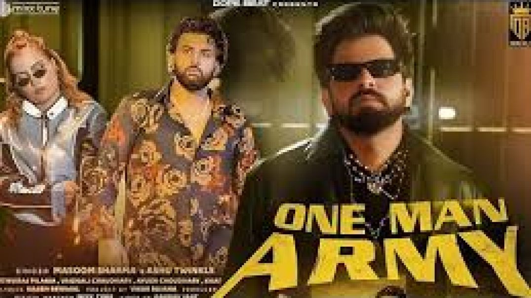 ⁣One Man Army(Official video)Masoom Sharma |Prithviraj P,Chandan Chachiya | Latest Haryanvi Songs
