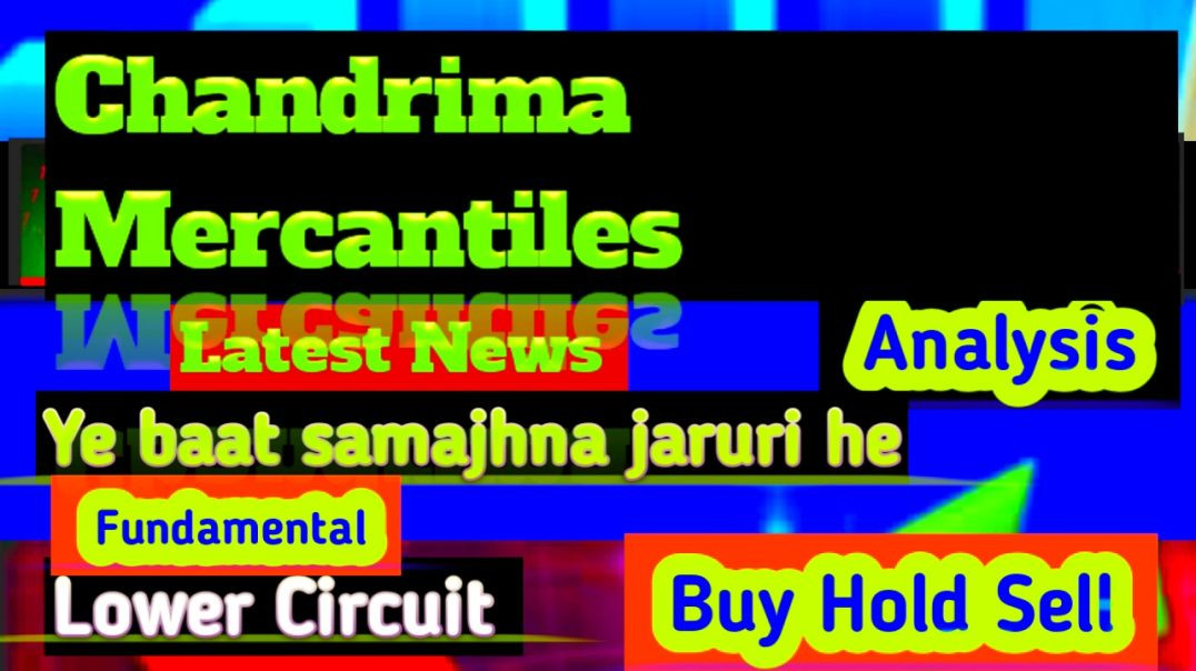 ⁣Chandrima Mercantiles Share Price