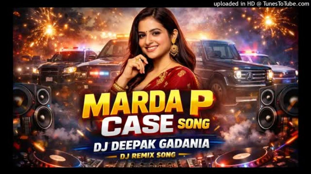 ⁣Marda P Case 💥 DJ Remix _ Masoom Sharma _ DJ Deepak Gadania _ Viral DJ Song(360P)
