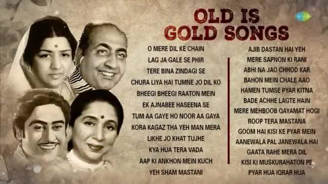 Old_is_Gold___O_Mere_Dil_Ke_Chain___Lag_Ja_Gale_Se_Phir__Tere_Bina_Zindagi_Se__Evergreen_Hindi_Songs