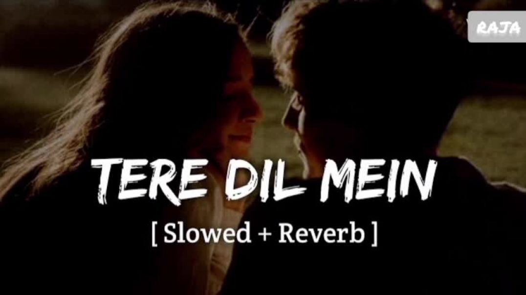 ⁣TERE DIL MEIN Song [Slowed and reverb]- Rito Riba | Elvish Yadav & Jannat Zubair | Rajat Nagpal 