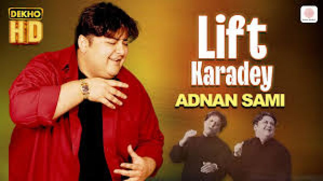 ⁣Lift Karadey - Adnan Sami | Official Video | Riaz-Ur-Rehman Saghar