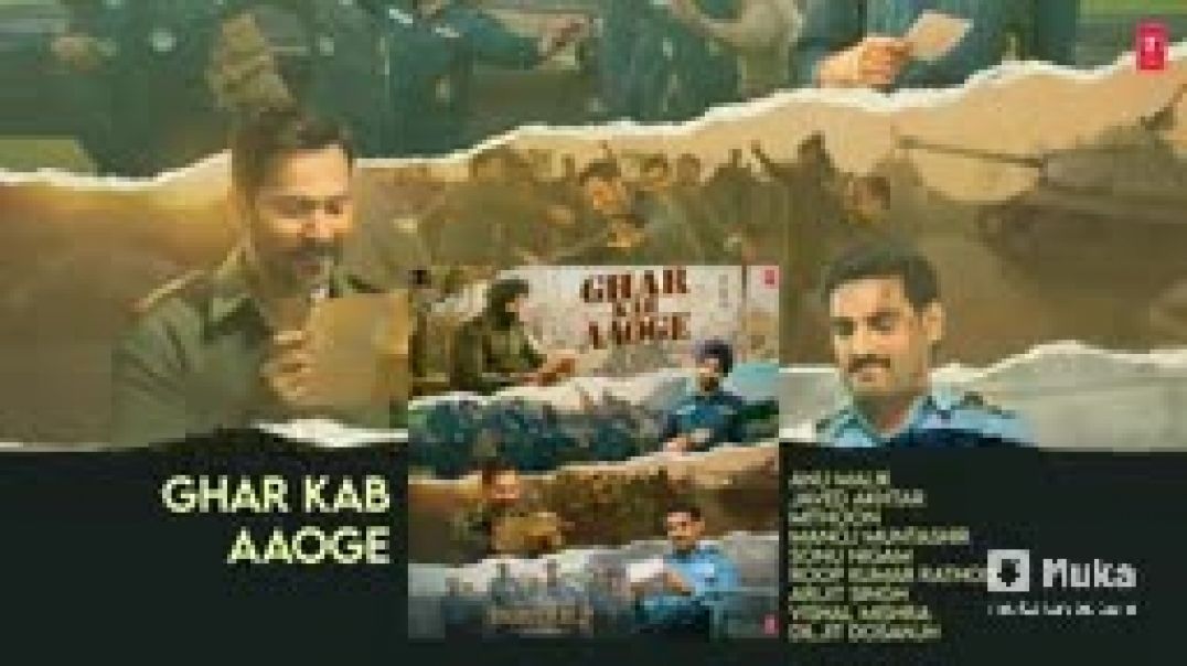 ⁣BORDER_2__Ghar_Kab_Aaoge_(Audio)___Anu,Javed,Mithoon,Manoj,Sonu,Roop,Arijit,Vishal,Diljit_MP4_144p