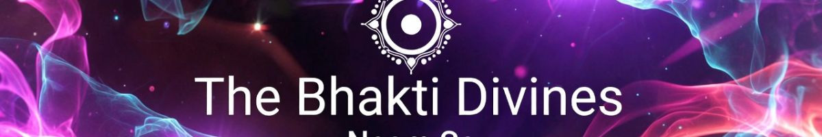 TheBhaktiDivines
