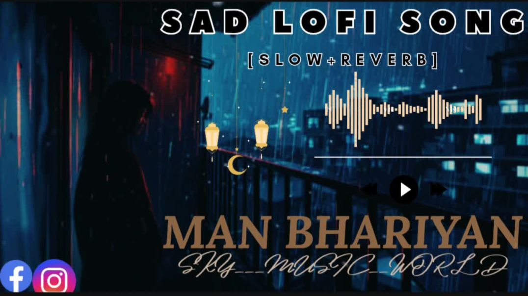 ⁣Manbhariya lofi