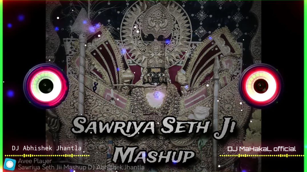 ⁣Sawriya_Seth_Ji_Mashup_-_Remix___Dj_Mahakal_official___Sawariya_seth_Ji_Dj_remix_song_2024(1080p)