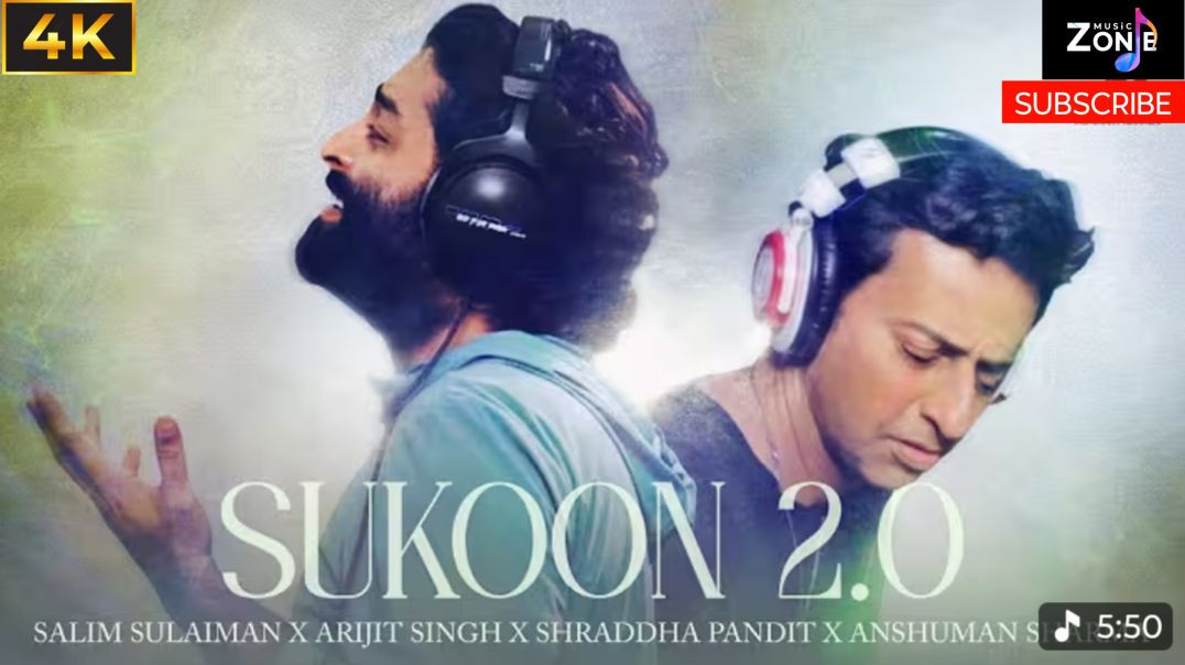 ⁣Sukoon 2.0 | Arijit Singh | Salim Sulaiman |  Shradda Pandit | Anshuman Sharma |  Hindi Song 2026
