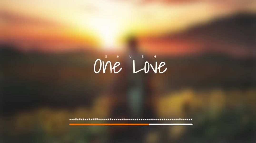 ⁣Shubh - One Love (Official Audio)(720P_HD)
