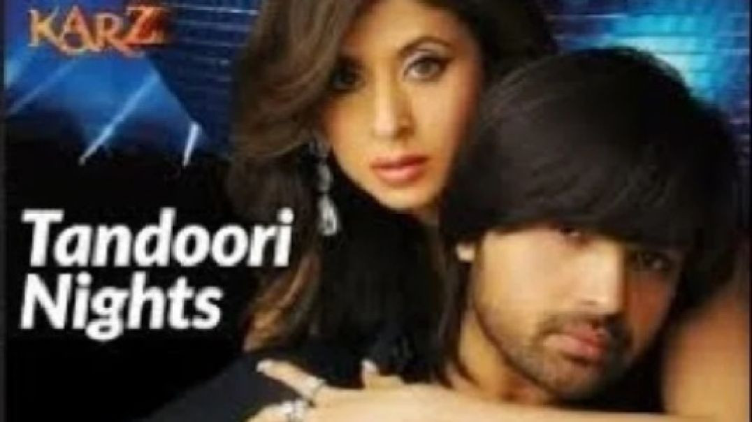 Tandoori Nights - Karzzzz