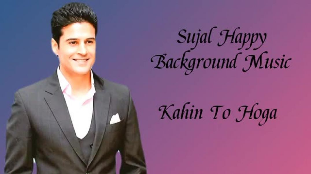 ⁣Old Tv Serial 💫 Kahin_To_Hoga_-_Sujal_Happy_Background_Music