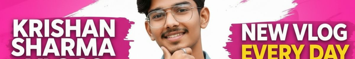 krishansharmavlogs