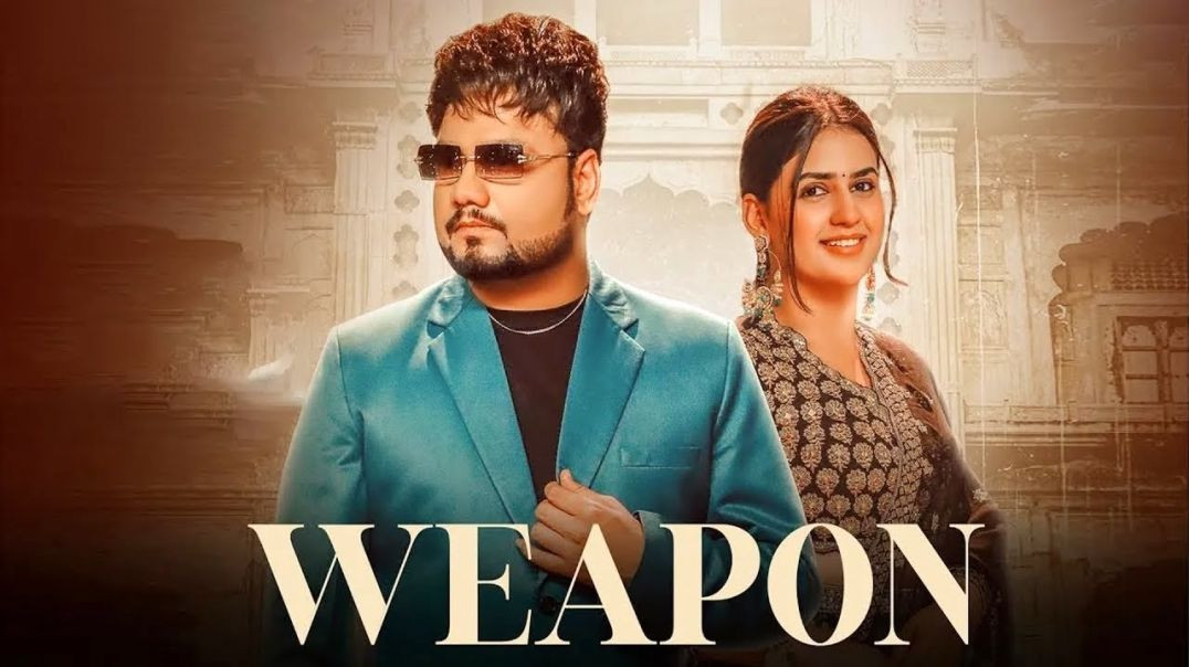 Weapon___Official_Video_4K___Pranjal_Dahiya__KD_DESIROCK___Komal_Chaudhary___New_Haryanvi_Song_2024(