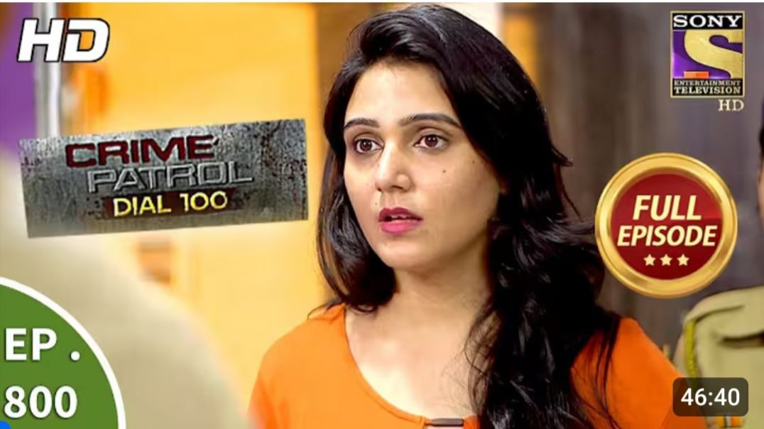 ⁣Crime_Patrol_Dial_100_-_Ep_800_-_Full_Episode_-_15th_June,_2018(360p)