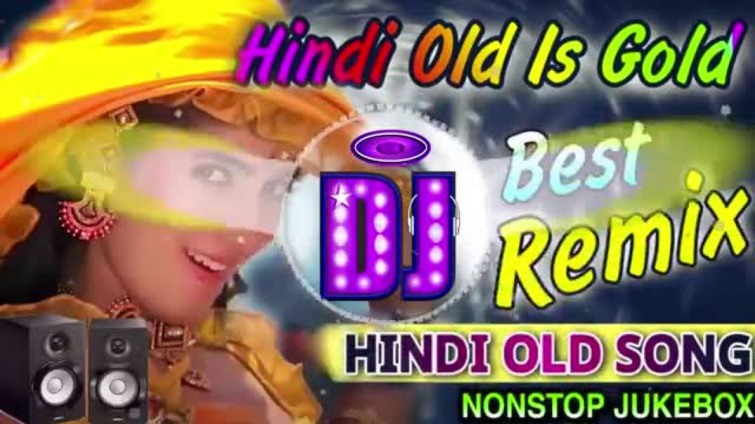 ⁣Nonstop Best Old Hindi Dj Remix Songs 2022 ( Old Is Gold - Latest Hindi Songs ) Best Hindi Dj Gana