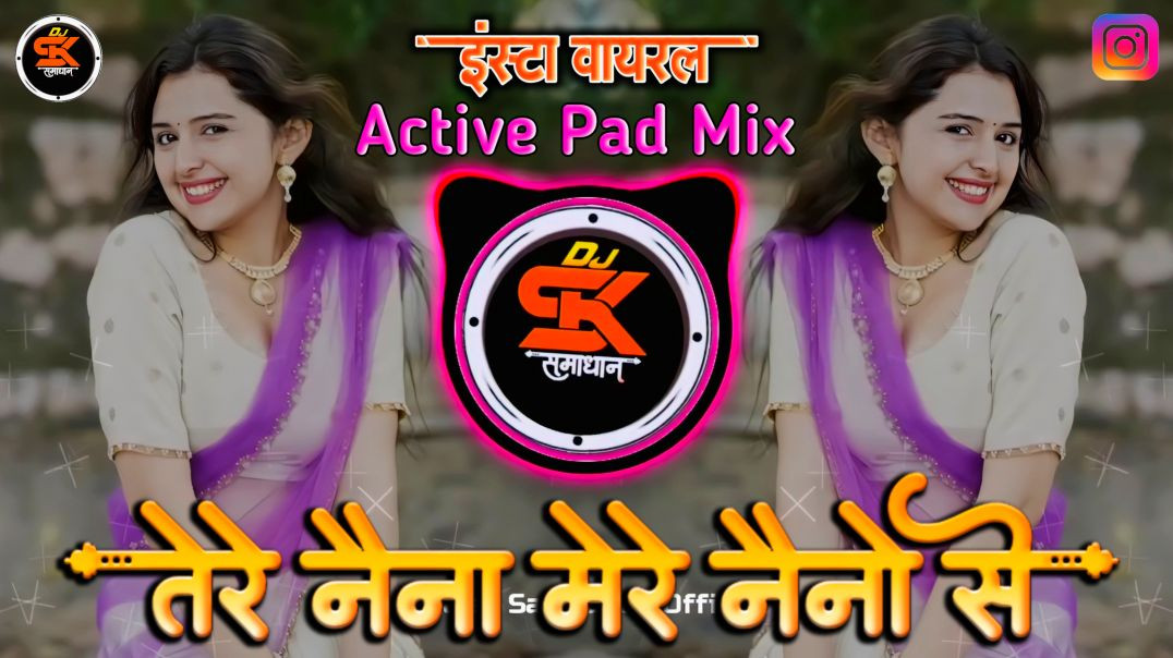 ⁣Tere Naina Mere Naino Se Dj Song | तेरे नैना मेरे नैनो से Dj | Halgi & Pad Mix Dj Song | Dj Sama