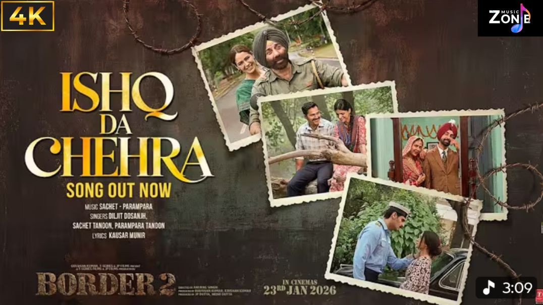 ⁣BORDER 2: Ishq Da Chehra | Sunny Deol, Varun D, Diljit  Dosanjh, Ahan S | Sachet -  Parampara, Kausa