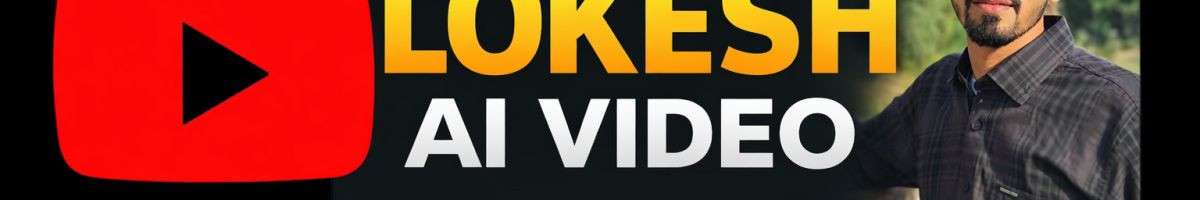 LOKESH_AI_VIDEO