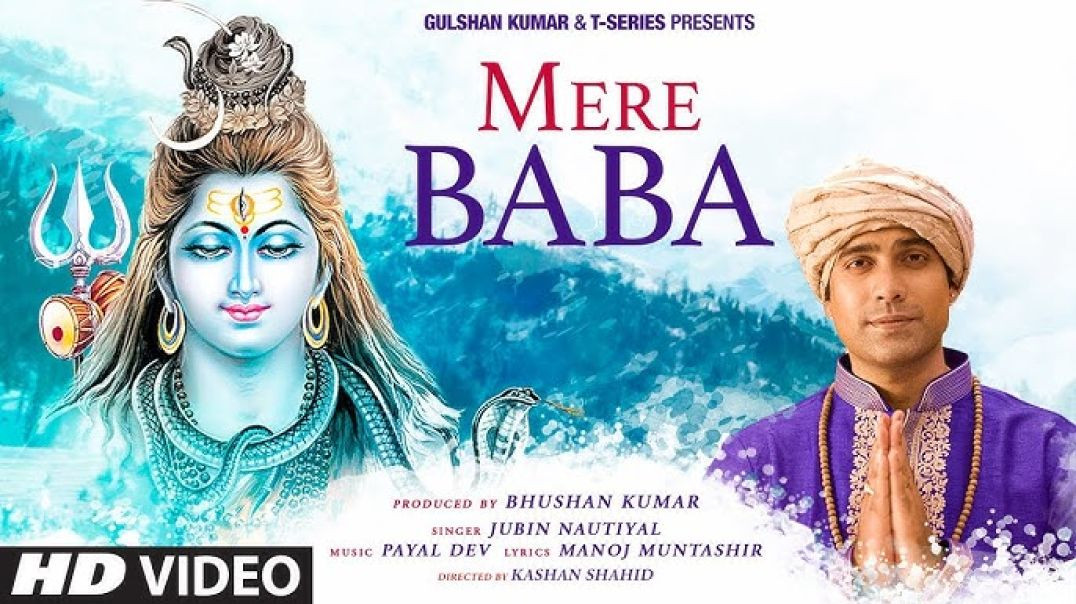 ⁣Mere Baba Song_ Jubin Nautiyal _ Payal Dev _ Manoj Muntashir _ Mahadev video