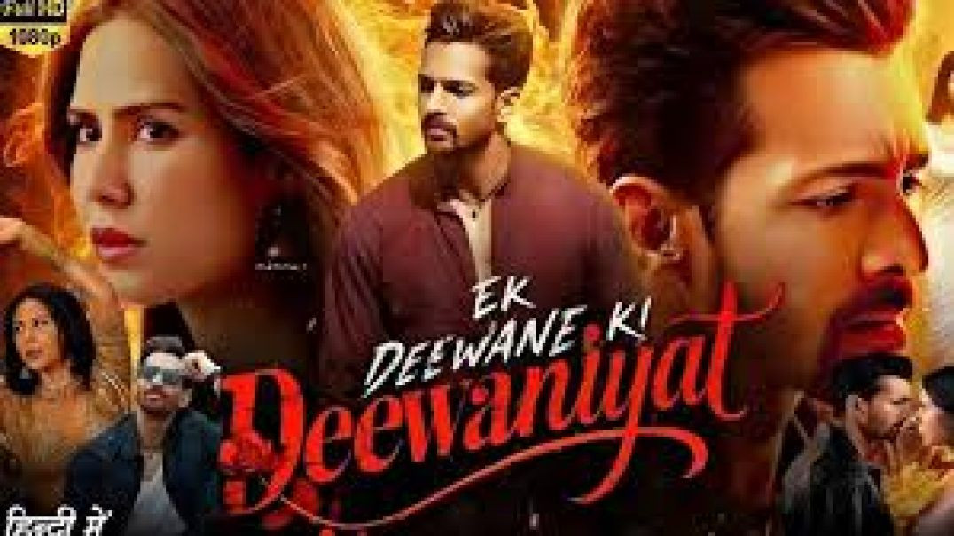 ⁣Ek.Deewane.Ki.Deewaniyat.2025 hd