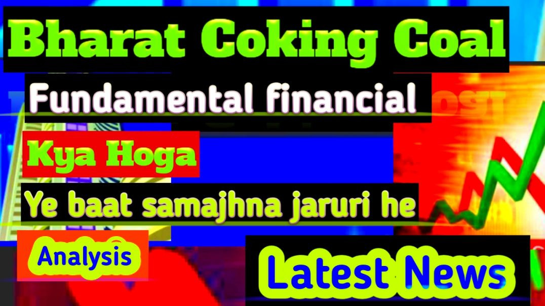 ⁣Bharat Coking Coal Fundamental Financial Analysis