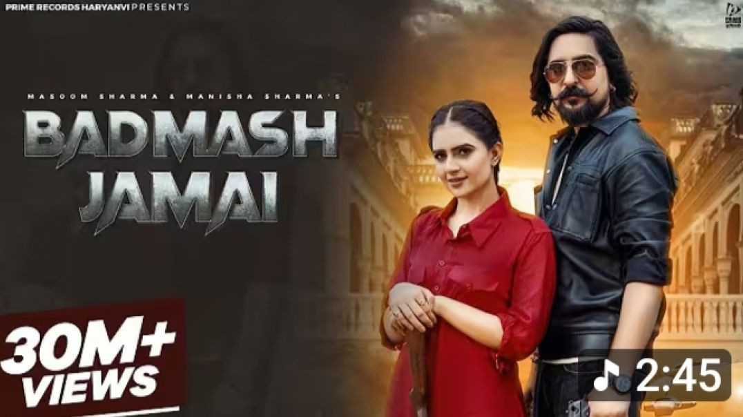⁣BADMASH JAMAI|OFFICIAL VIDEO|MASOOM SHARMA|HARYANVI SONG