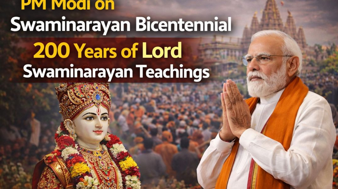 ⁣PM Modi on Swaminarayan Bicentennial | 200 Years of Lord Swaminarayan Teachings