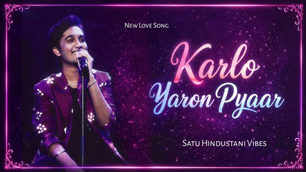 ⁣Karlo Yaron Pyaar | Mohammed Faiz New Song | Suno Ai Hindi Love Song | Satu Hindustani