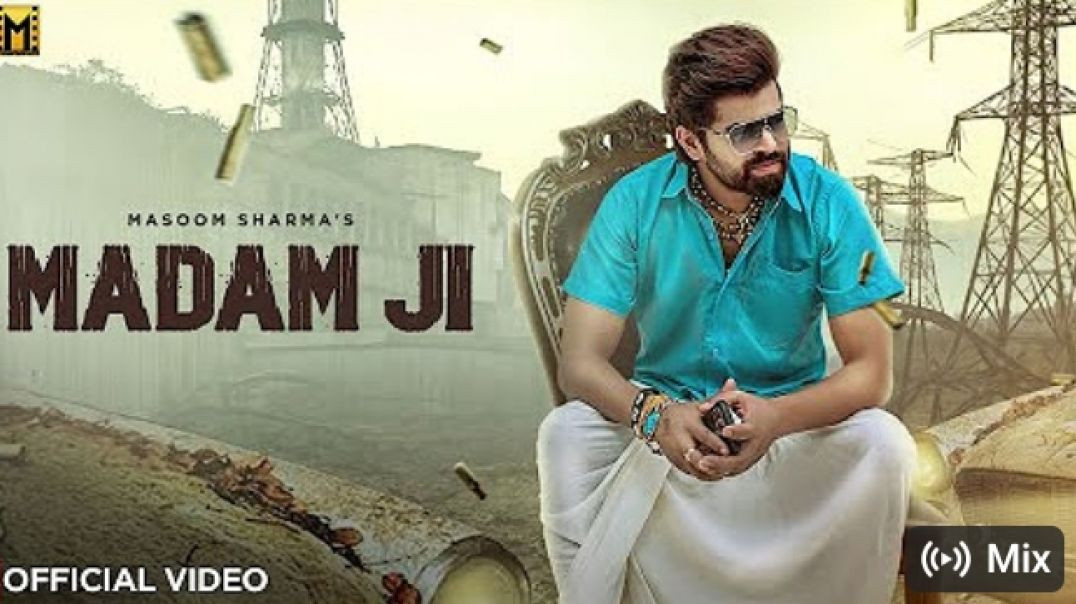 ⁣Madam_Ji__Official_Video__Masoom_Sharma___Amar_Karnawal,_Pinna_Music___New_Haryanvi_Song_2025(720p)