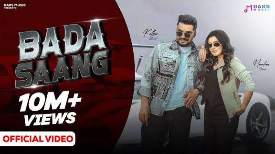 ⁣Bada Saang (Official Video) | Nandini Sharma, Raj M, Anjali 99, Kulbir A | New Haryanvi Songs 2025