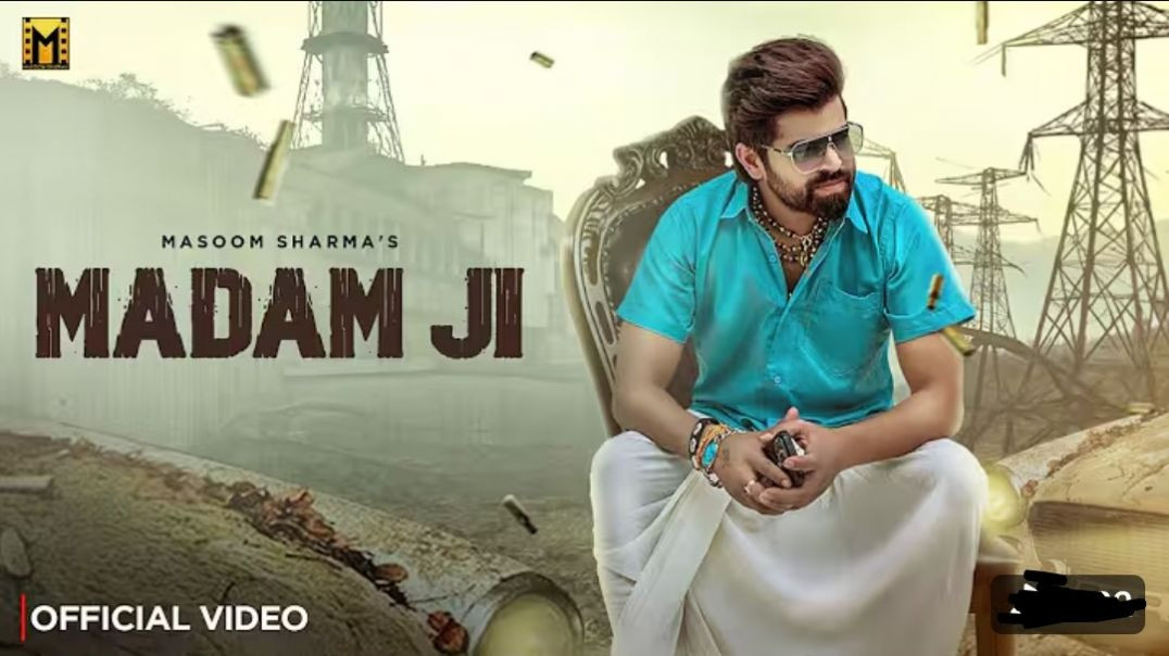 ⁣Madam_Ji__Official_Video__Masoom_Sharma___Amar_Karnawal,_Pinna_Music___New_Haryanvi_Song_2025(1080p)
