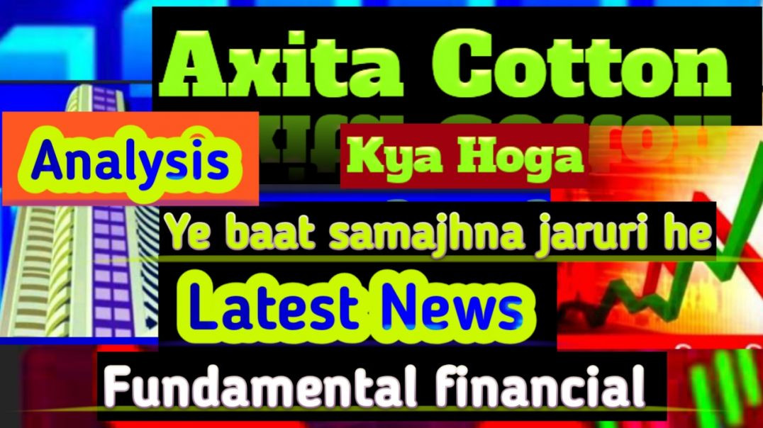 ⁣Axita Cotton Analysis