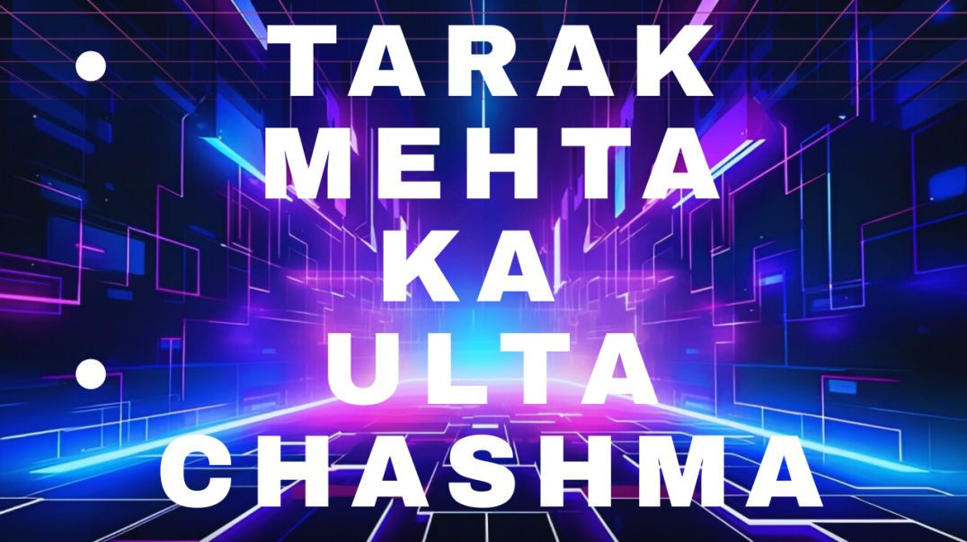 ⁣Tarak Mehta ka ulta chashma