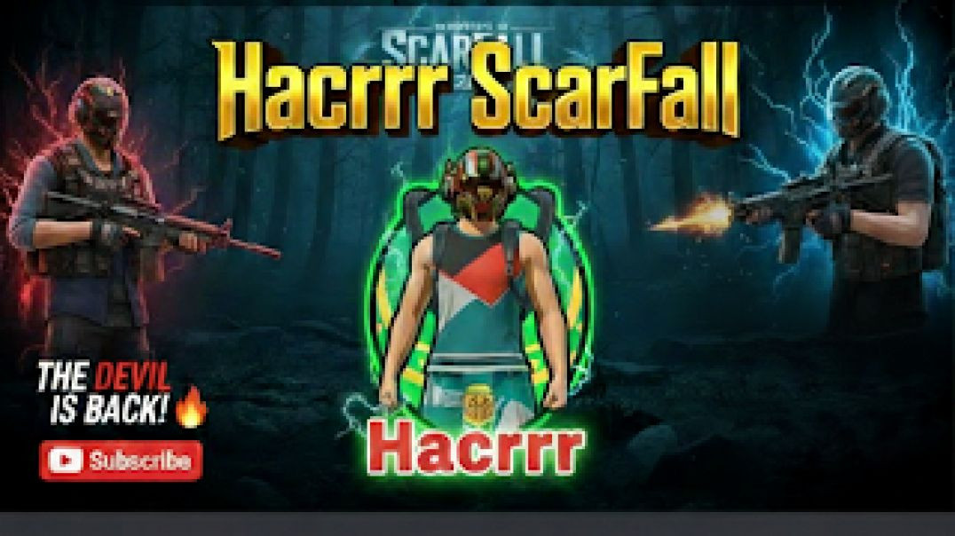 ⁣HacrrrDevil Is Here! 👹 ScarFall 2