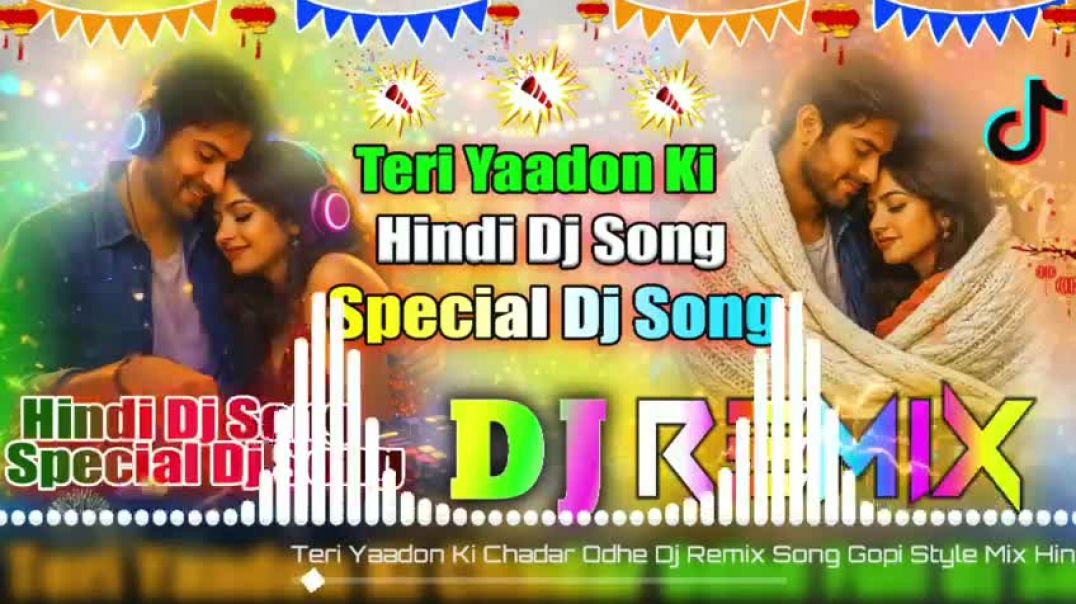 Teri_Yaadon_Ki_Chadar_Odhe_💞_Dj_Remix_Song_💞_Hindi_Dj_Song_💞_Instagram_Viral_Dj_Song_💞Dj_Vishal_Bhai