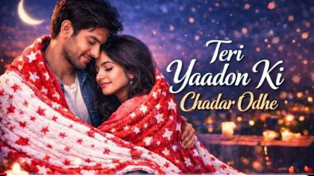 Teri_Yaadon_Ki_Chadar_Odhe___Official_Video___Dil_Ne_Tera_Naam_Liya